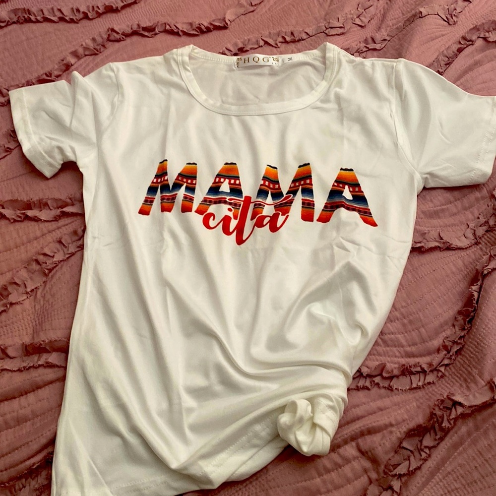 Mamacita tee shirt